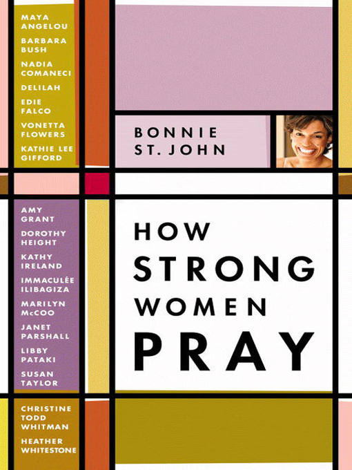 Title details for How Strong Women Pray by Bonnie St. John - Wait list